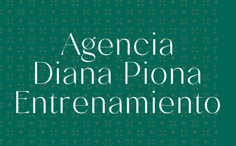 Agencia Diana Piona Entrenamiento